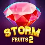 Storm Fruits 2